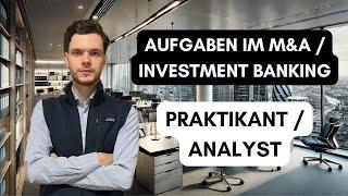 AUFGABEN im Investment Banking / M&A | ausführlich erklärt