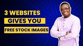 3 Sites To Get Free Stock Images Revealed