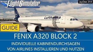 Fenix A320 Block2 - Individuelle Kabinendurchsagen nutzen  MSFS 2020 Deutsch