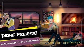 Deine Freunde - Weggegangen, Platz vergangen - LoFi Hip Hop Beats (offizielles Musikvideo)