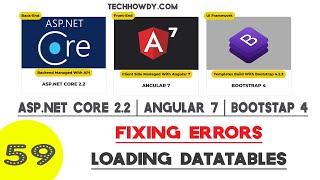 Angular 7 | Fixing Errors and Loading DataTables