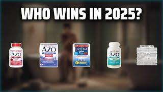 The Top 5 Best Azo UTI Relief in 2025 - Must Watch Before Buying!