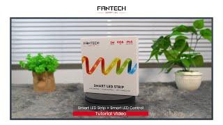 TUTORIAL Pairing ke Aplikasi: Smart LED Strip & Controller - SLS0103 & LA1A01 | FANTECH SMART LIFE