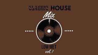 MEGAMIX OF THE BEST CLASSIC HOUSE 90s 00s vol. 1 (prod. Low Met)