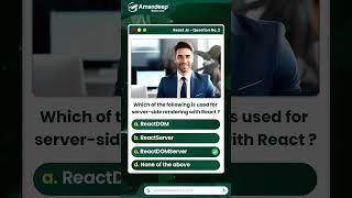 React Js Mcq Quiz | React Js Interview & Exam Questions & Answers
