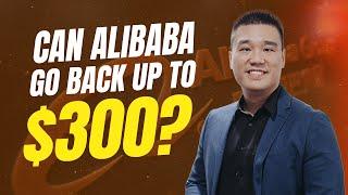 Can Alibaba Go Back Up to $300? BABA's Stock Analysis & Valuation!