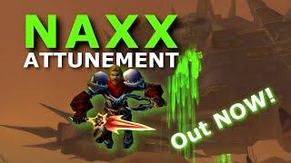 Naxx attunement - Don’t grind it, get attuned TODAY - Phase 6 Preparation - WoW Classic