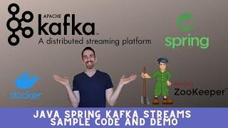 Java Spring Kafka Streams Sample Code and Demo