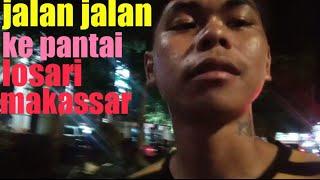 Jalan-jalan ke pantai Losari