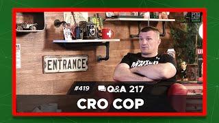 Podcast Inkubator #419  Q&A 217 - Cro Cop