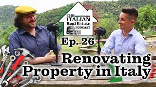 Renovating Property in Italy