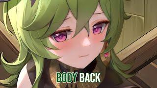 Nightcore - Body Back - (Lyrics)