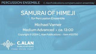 Samurai of Himeji (Percussion Quartet) - Michael Varner