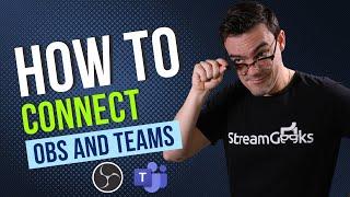 How to connect OBS and Teams