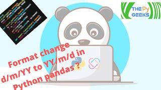 Python Tips&Tricks01: Changing data frame date format using pandas| ThePyGeeks #ThePyGeeks #Python