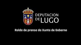 20241122- Rolda de prensa Xunta de Goberno da Deputación de Lugo