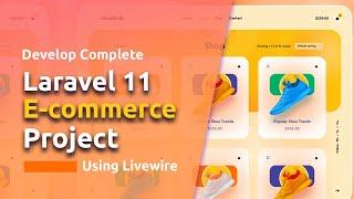 Laravel 11 Ecommerce Project | Livewire Setup | Working On CategorySubcategory Dependent Dropdown