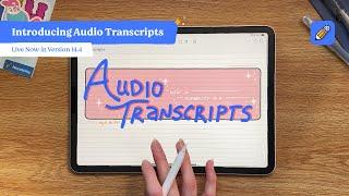 Introducing Audio Transcripts 