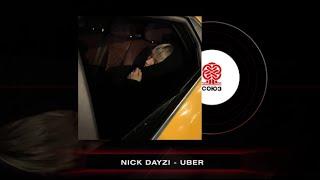 Nick Dayzi - Uber (2024)