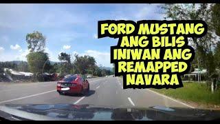 FORD MUSTANG ANG BILIS INIWAN ANG REMAPPED NAVARA