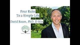 David Baum PhD., D Min. - "The Four Rules to a Simple Life" | SOUL Food Salon