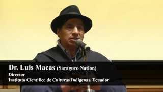 Dr. Luis Macas (Saraguro) Ecuador - Respecting the Rights of Mother Earth