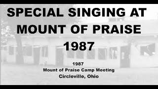 Special Singing at Mount of Praise 1987