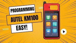 "Key Programming Made Easy: Autel KM100 Tips and Tricks!"