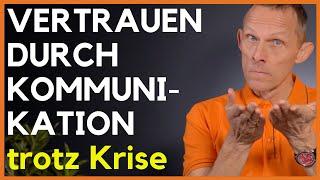 Krisenkommunikation leicht gemacht: Als Führungskraft Vertrauen aufbauen trotz unsicherer Zeiten