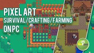 Best Pixel Art Survival/ Crafting/ Farming Games in 2021