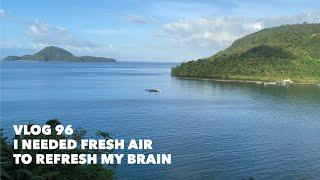 VLOG 96 - I needed fresh air to refresh my brain