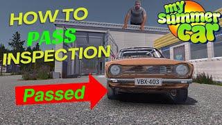 My Summer Car - How To Pass Inspection Guide