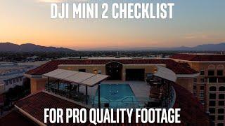 DJI Mini 2 Settings - Checklist for Pro Quality