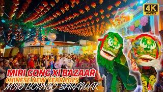 CNY2025 MIRI GONG XI BAZAAR FULL TOUR FROM 18-28/01/25 | ACROBATIC LION DANCE (HAKKA) BORNEO SARAWAK