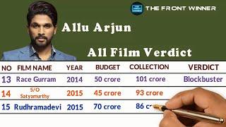 Allu Arjun All Film Verdict 2022 || Budget , Collection & Verdict || Hindi || The Front Winner ||