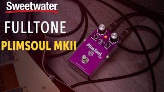 Fulltone PlimSoul mkII Overdrive Pedal Demo