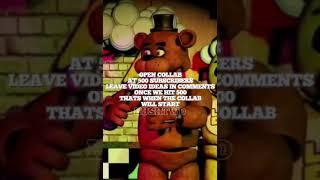 500 Subscribers Open Collab Announcement #fnaf #freddyfazbear #shorts