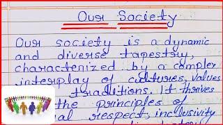 Essay on Our Society in english // हमारा समाज पर निबंध // nibandh our society par