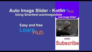 Auto image slider  Using Smartiest autoimageslider -Android studio Kotlin