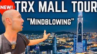  NEWEST ATTRACTION in Kuala Lumpur!! FULL TOUR of The Exchange TRX Mall