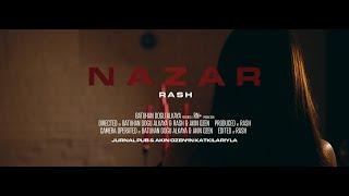 RASH - Nazar (4K Music Video)