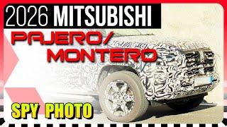 SPY SHOTS: 2026 Mitsubishi Pajero/Montero Sport // Mule alert