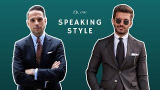 Speaking Style With Brian Sacawa & Justus Hansen | He Spoke Style Podcast | Episode 001