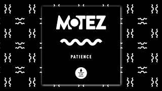 Motez - Patience