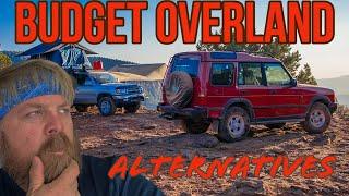 The 5 BEST BUDGET OVERLAND VEHICLE Alternatives Under $5000