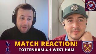 'DESCENDING INTO DESPAIR' - Tottenham 4-1 West Ham - REACTION | We Are West Ham Podcast