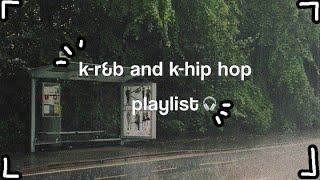 k-rnb and k-hip hop playlist˚₊·—̳͟͞͞