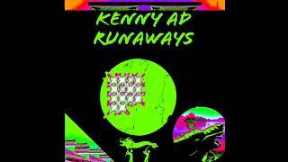 Kenny A.D Runaways Enter the Dragon prod.Sgretro