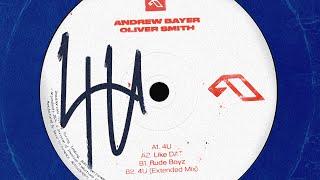 Andrew Bayer & Oliver Smith - 4U