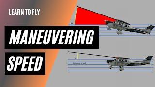 How Maneuvering Speed Protects Your Aircraft | Why Maneuvering Speed Changes with Weight